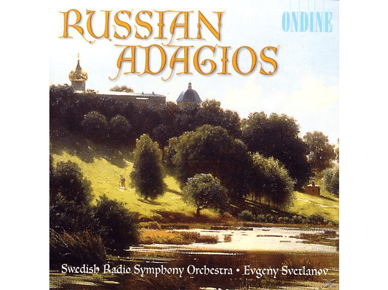 Swedish Radio Symphony Orchestra - RUSSIAN ADAGIOS (CD) von ONDINE