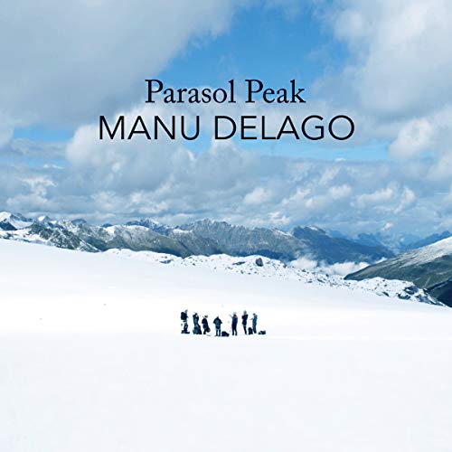 Manu Delago - Parasol Peak (Live In The Alps) von ONE LITTLE INDIAN