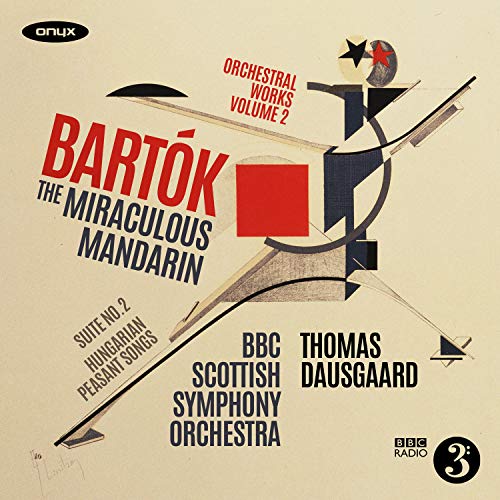 Bartok: Der Wunderbare Mandarin / Suite Nr. 2 von ONYX CLASSICS - INGH