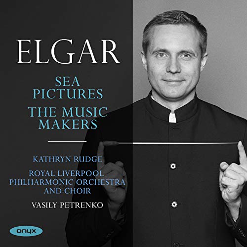 Elgar: Sea Pictures Op.37 / The Music Makers Op.69 von ONYX CLASSICS - INGH