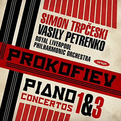 Prokofieff: Klavierkonzerte 1 & 3 / + von ONYX CLASSICS - INGH