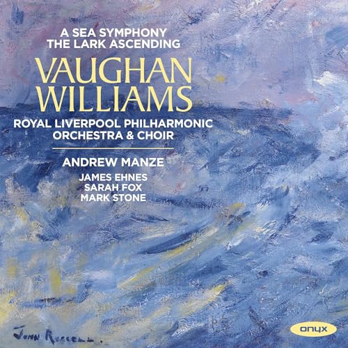 Vaughan Williams: A Sea Symphony / The Lark Ascending von ONYX CLASSICS - INGH