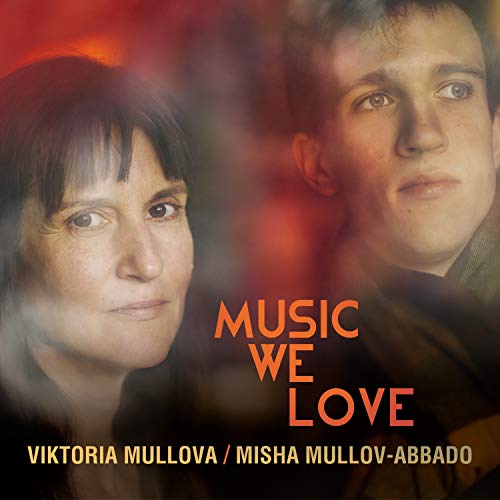 Viktoria Mullova & Misha Mullov-Abbad: Music We Love von ONYX CLASSICS - INGH