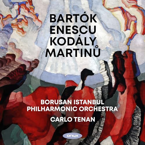 Bartók - Enescu - Kodály - Martinu: Orchesterwerke Bartók - Enescu - Kodály - Martinu: Orchesterwerke von ONYX