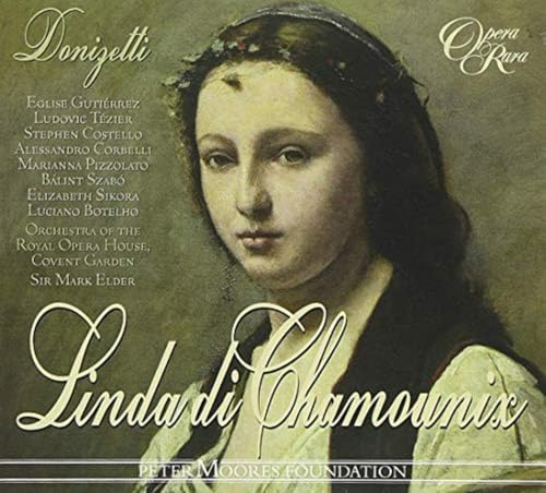 Donizetti: Linda di Chamounix von OPERA RARA