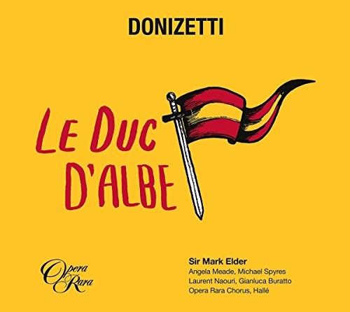 Le Duc d'Albe von OPERA RARA