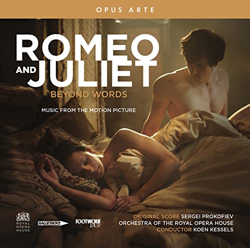 Romeo and Juliet: Beyond Words Romeo and Juliet: Beyond Words von Opus Arte