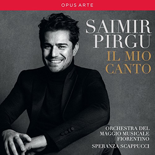 Saimir Pirgu: Il Mio Canto von Opus Arte