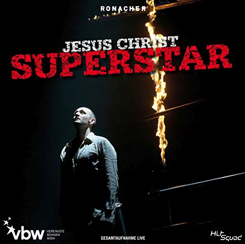 Jesus Christ Superstar - Das Musical - Gesamtaufnahme Live (English Language) von ORCHESTER DERVEREINIGTEN BÜHNEN WIEN