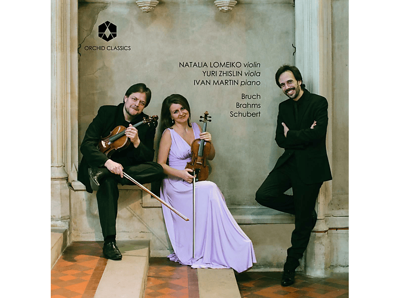 Natalia Lomeiko, Yuri Zhislin, Iván Martín - Bruch,Brahms,Schubert (CD) von ORCHID CLA