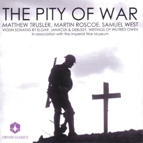 The Pity of War von ORCHID CLASSICS
