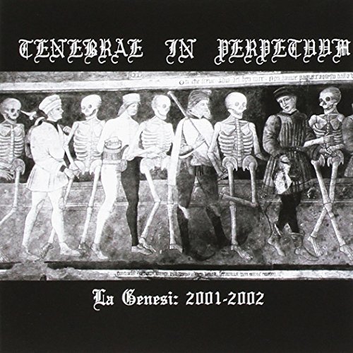 Tenebrae In Perpetuum - La Genesi: 2001-2002 Tenebrae In Perpetuum - La Genesi: 2001-2002 von ORDO MCM