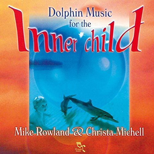 Dolphin Music for the Inner Child von OREADE