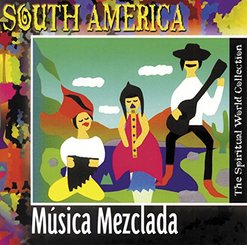 South America-Musica Mezclad von OREADE