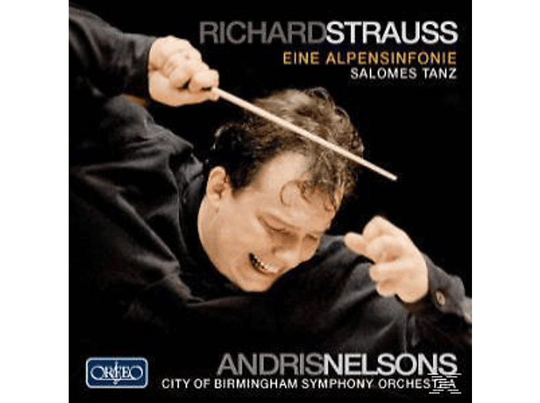 Andris & City Of Birmingham Symphony Orchestra Nelsons, Cbso Nelsons - Eine Alpensinfonie,Salomes Tanz op.54 (CD) von ORFEO