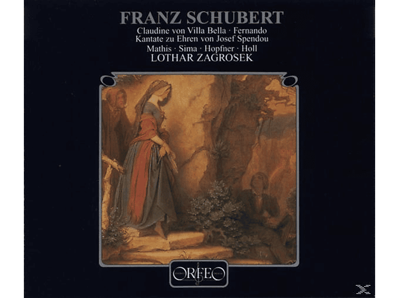 Franz Schubert - Claudine v.Villa Bella/Fernando/Kantate D 472 (CD) von ORFEO