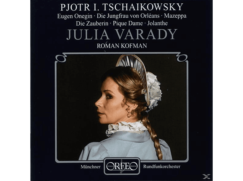 Varady Julia - Arien:Eugen Onegin/D.Jungfrau v.Orleans/Mazeppa/+ (CD) von ORFEO
