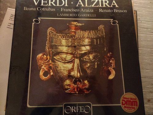 Verdi: Alzira - Gardelli, Munchner Rundfunk Orchestra, Rootering, Bruson, Cotrubas, Araiza - 2 LP ORFEO S 057832 von ORFEO