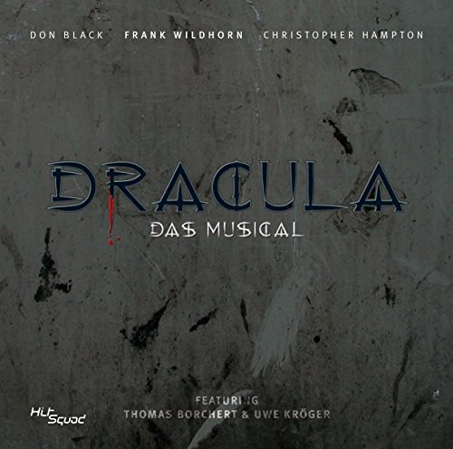 Dracula - Das Musical - Cast Album Dracula - Das Musical - Cast Album von ORIGINAL CAST GRAZ