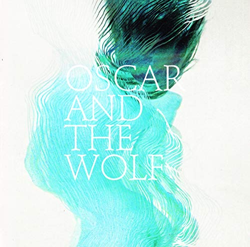 Oscar and the Wolf von OSCAR AND THE WOLF