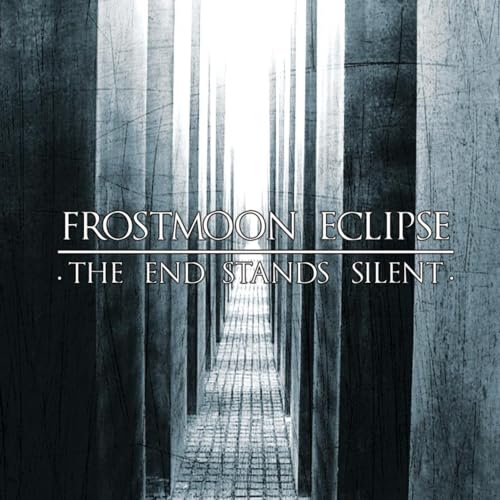 The End Stands Silent The End Stands Silent von OSMOSE PRODUCTIONS