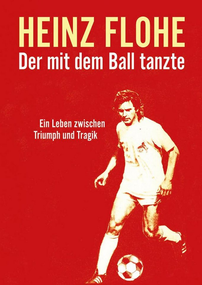 DVD Heinz Flohe - Der mit dem Ball tanzte DVD Heinz Flohe - Der mit dem Ball tanzte von OTTO
