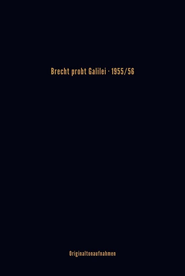 Hörspiel Brecht probt Galilei, inkl. 3 CDs von OTTO
