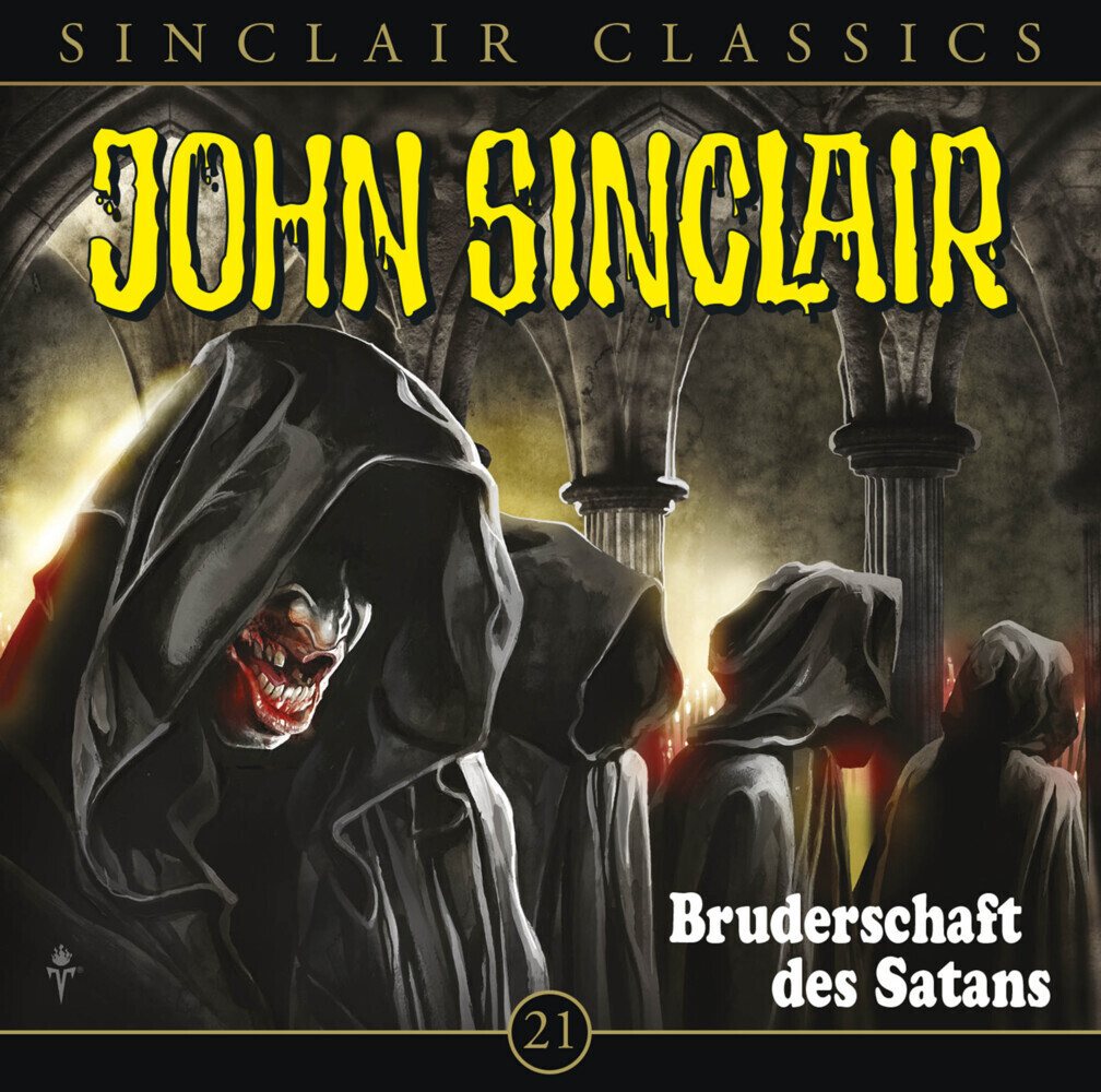 Bastei Lübbe AG Hörspiel John Sinclair Classics - Bruderschaft des Satans, 1 Audio-CD Bastei Lübbe AG Hörspiel John Sinclair Classics - Bruderschaft des Satans, 1 Audio-CD von Bastei Lübbe AG