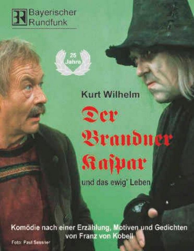 Hörspiel Der Brandner Kaspar und das ewig' Leben. 2 CDs von OTTO