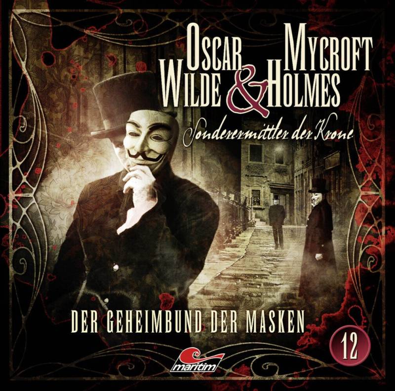 Bastei Lübbe AG Hörspiel Oscar Wilde & Mycroft Holmes - Der Geheimbund der Masken, 1 Audio-CD von Bastei Lübbe Ag