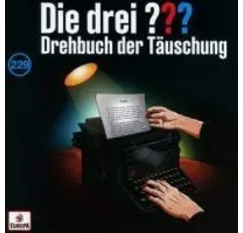 Hörspiel Die drei ??? 229: Drehbuch der Täuschung (Fragezeichen) von OTTO