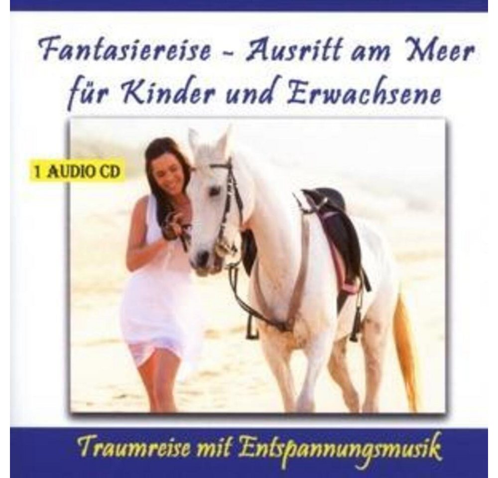 Hörspiel Fantasiereise - Ausritt Am Meer (Gemafrei) von OTTO