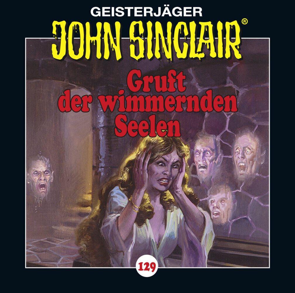 Bastei Lübbe AG Hörspiel John Sinclair - Gruft der wimmernden Seelen, 1 Audio-CD Bastei Lübbe AG Hörspiel John Sinclair - Gruft der wimmernden Seelen, 1 Audio-CD von Bastei Lübbe Ag