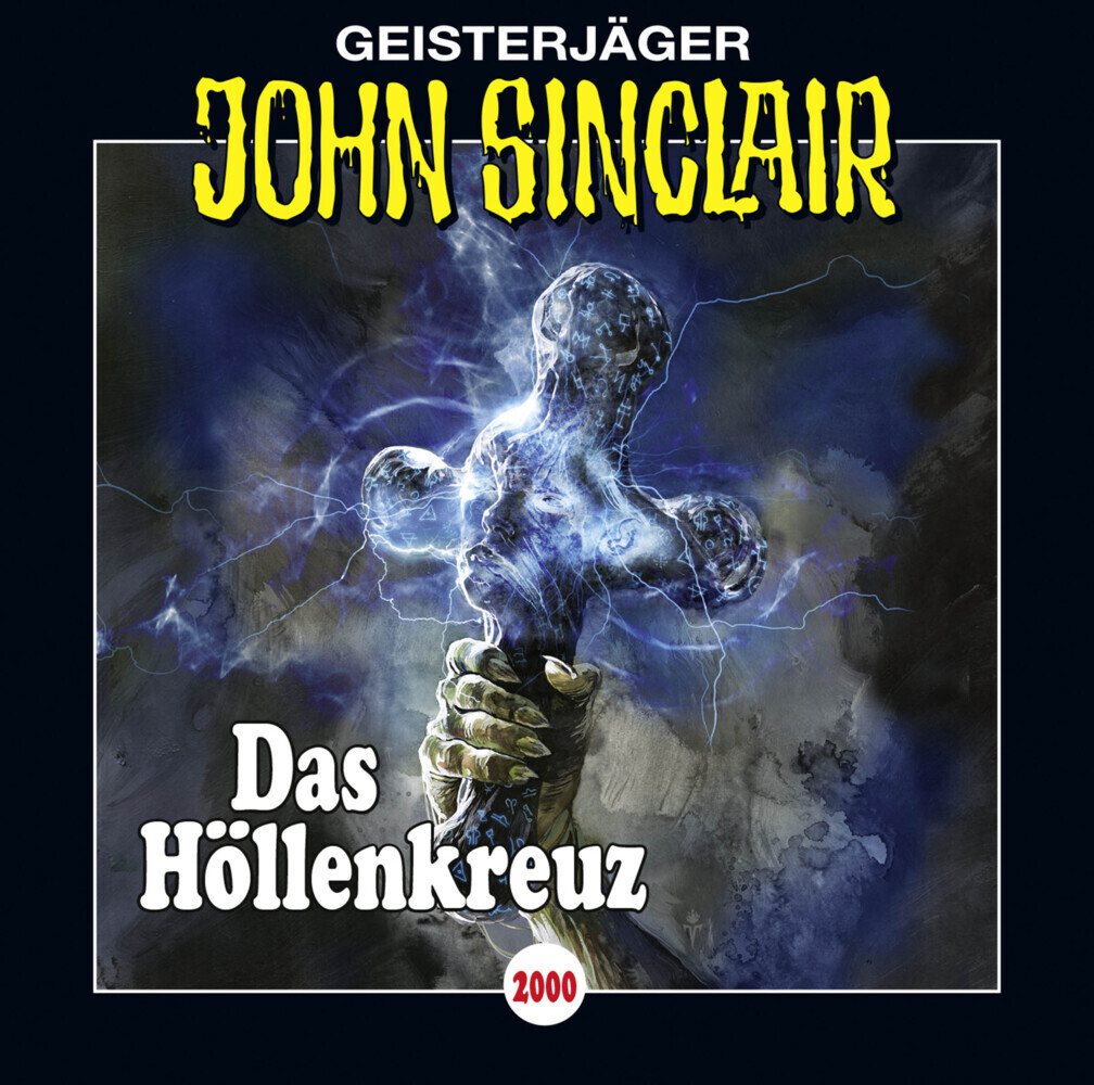 Bastei Lübbe AG Hörspiel John Sinclair - Das Höllenkreuz, 2 Audio-CDs Bastei Lübbe AG Hörspiel John Sinclair - Das Höllenkreuz, 2 Audio-CDs von Bastei Lübbe Ag