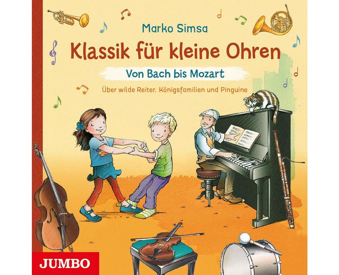 JUMBO Verlag Hörspiel Klassik für kleine Ohren. Von Bach bis Mozart von Jumbo Verlag