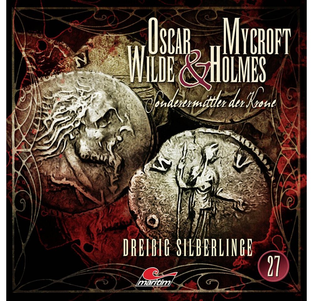 Bastei Lübbe AG Hörspiel Oscar Wilde & Mycroft Holmes - Dreißig Silberlinge, 1 Audio-CD Bastei Lübbe AG Hörspiel Oscar Wilde & Mycroft Holmes - Dreißig Silberlinge, 1 Audio-CD von Bastei Lübbe Ag