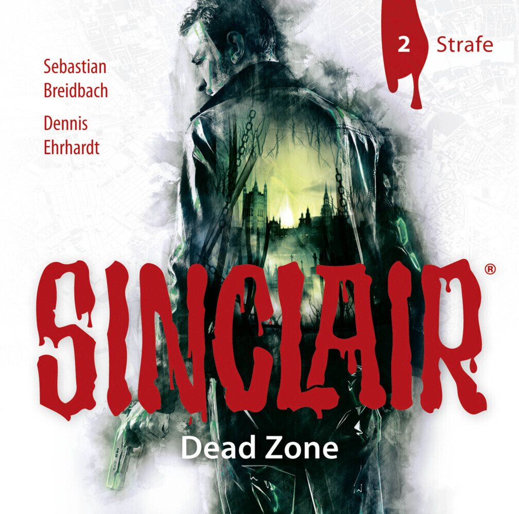 Bastei Lübbe AG Hörspiel SINCLAIR - Dead Zone - Strafe, 1 Audio-CD Bastei Lübbe AG Hörspiel SINCLAIR - Dead Zone - Strafe, 1 Audio-CD von Bastei Lübbe AG