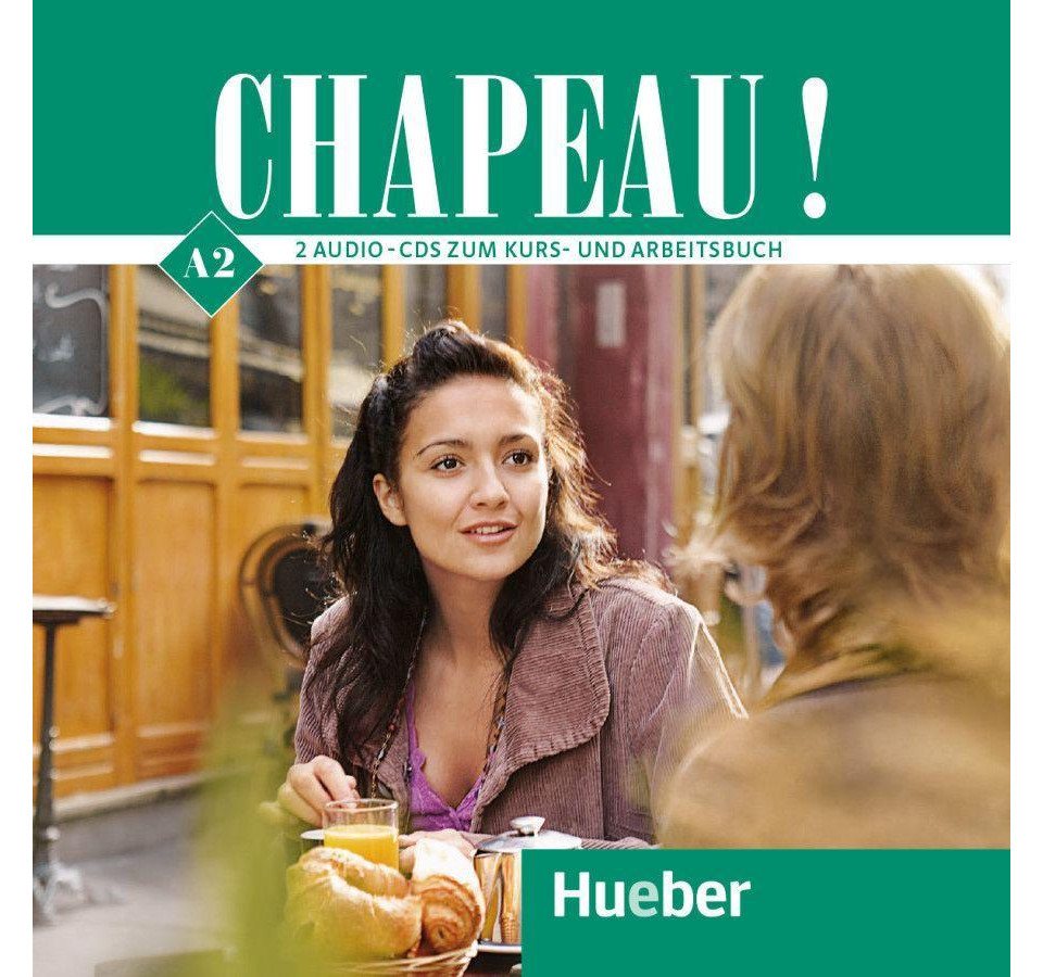 Hueber Verlag Hörspiel-CD Chapeau ! A2 Hueber Verlag Hörspiel-CD Chapeau ! A2 von Hueber Verlag