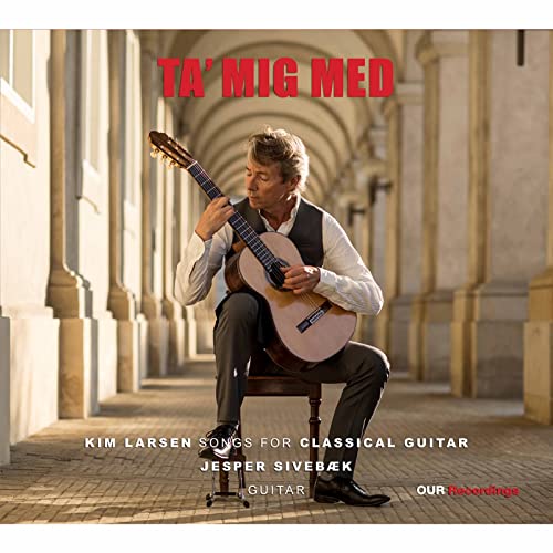Ta mig med: Songs for classical guitar von OUR RECORDINGS