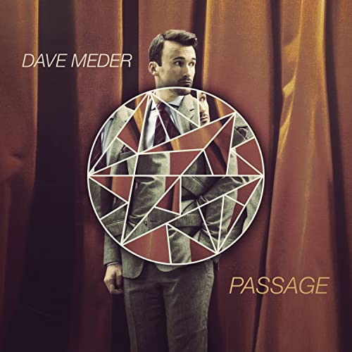 Dave Meder - Passage Dave Meder - Passage von OUTSIDE IN MUSIC