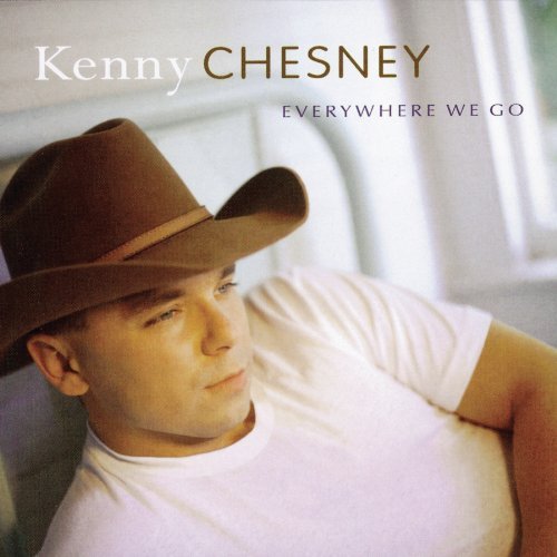 Everywhere We Go by Kenny Chesney [Music CD] von OYERKEF