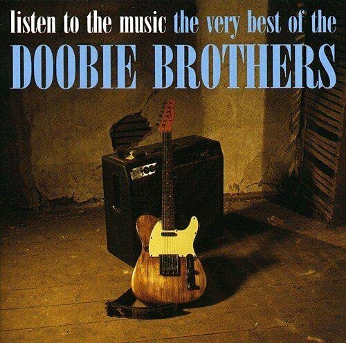 Listen To The Music: The Very Best Of The Doobie Brothers [CD] von OYERKEF