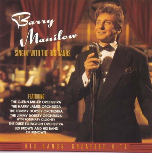 Singin With the Big Bands by Manilow, Barry [Music CD] von OYERKEF