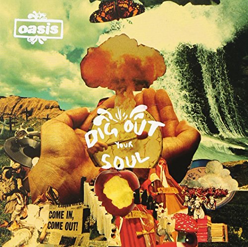 Dig Out Your Soul von Oasis