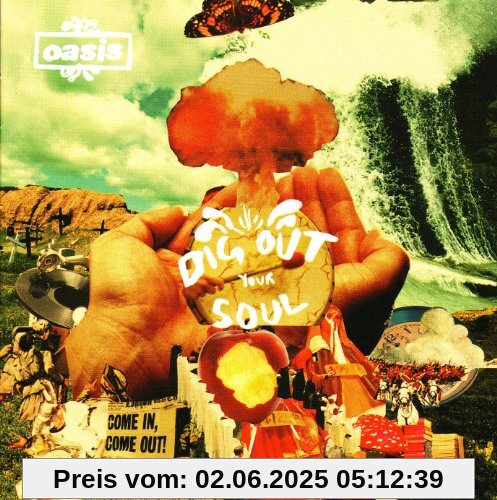 Dig Out Your Soul Dig Out Your Soul von Oasis