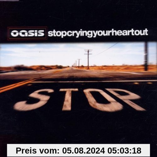 Stop Crying Your Heart Out von Oasis