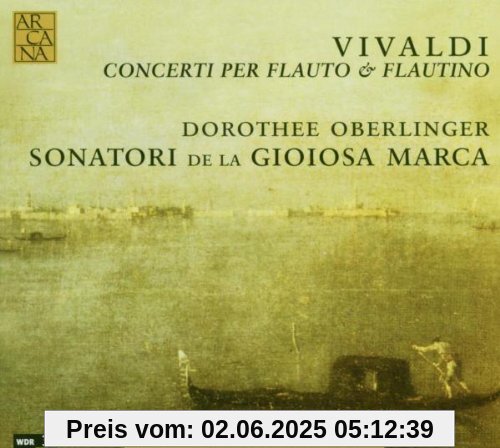 Vivaldi: Concerti für Blockflöte und Flautino Vivaldi: Concerti für Blockflöte und Flautino von Oberlinger