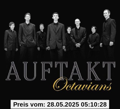 Auftakt Auftakt von Octavians