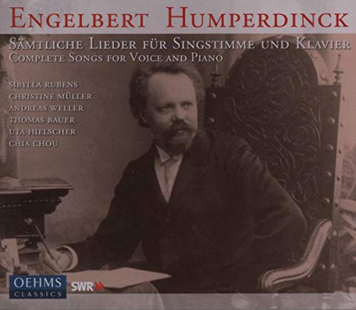 Engelbert Humperdinck - Sämtliche Lieder für Singstimme und Klavier von OehmsClassics