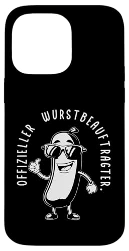 Offizieller Wurstbeauftragter Grillen Vatertag Spruch Mann Hülle für iPhone 14 Pro Max Offizieller Wurstbeauftragter Grillen Vatertag Spruch Mann Hülle für iPhone 14 Pro Max von Offizieller Wurstbeauftragter Grillen Vatertag